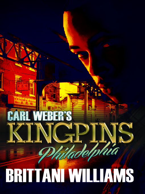 Title details for Carl Weber's Kingpins by Brittani Williams - Wait list